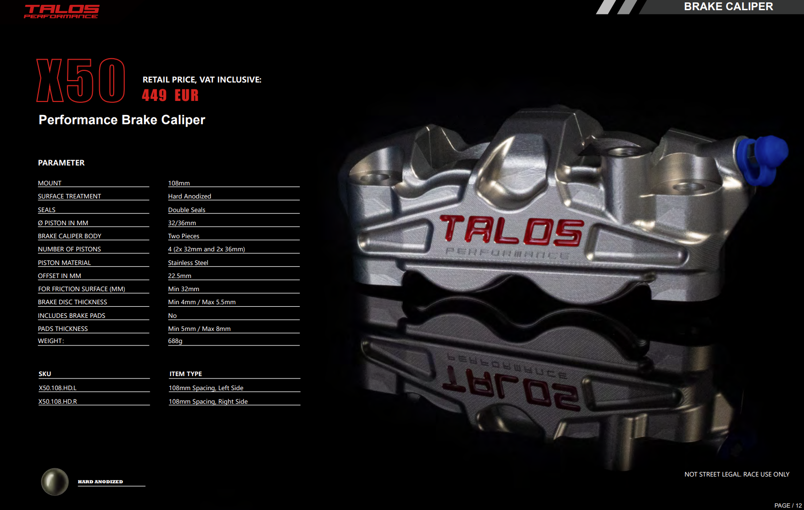 Talos X50 Dvodijelna P4 32/36 108mm Kočiona kliješta Sprijeda Lijevo | X50.108.HD.L 