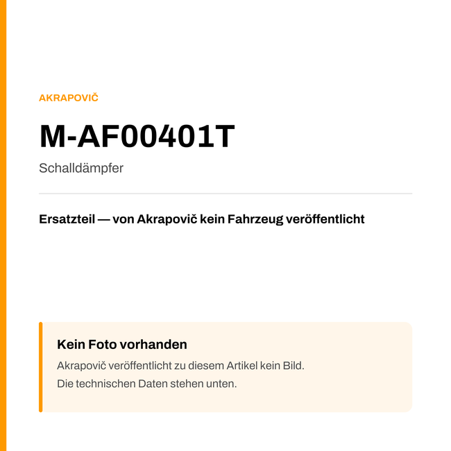 Akrapovic Schalldämpfer M-AF00401T — Platzhalter, kein Herstellerfoto verfügbar
