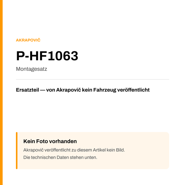 Akrapovic Montagesatz P-HF1063 — Platzhalter, kein Herstellerfoto verfügbar