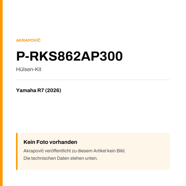 Akrapovic Hülsen-Kit Yamaha R7 (26-26) P-RKS862AP300 — Platzhalter, kein Herstellerfoto verfügbar