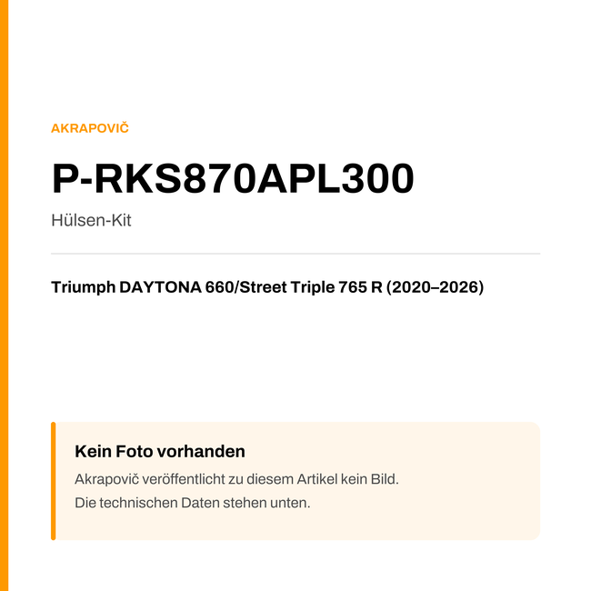 Akrapovic Hülsen-Kit Triumph DAYTONA 660 / Street Triple 765 R (20-26) P-RKS870APL300 — Platzhalter, kein Herstellerfoto verfügbar