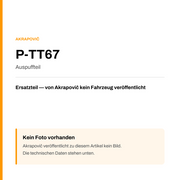 Akrapovic Auspuffteil P-TT67 — Platzhalter, kein Herstellerfoto verfügbar