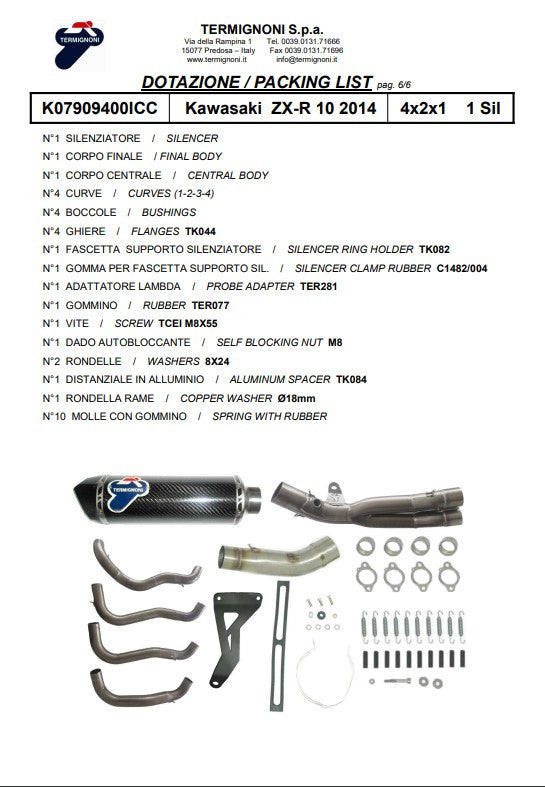 Termignoni kompletni sustav od nehrđajućeg čelika za Kawasaki ZX-10 R/RR (16-20) K07909400ICC 
